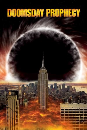 Watch Free Doomsday Prophecy (2011)
