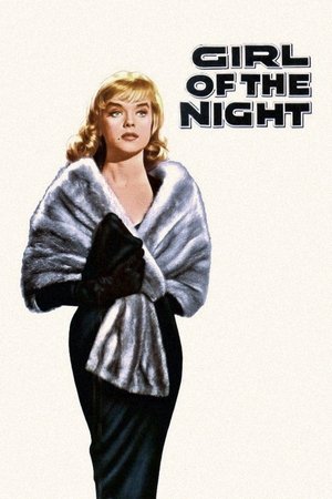Watch Free Girl of the Night (1960)