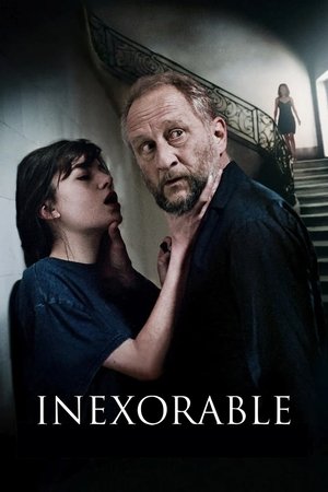 Watch Free Inexorable (2021)