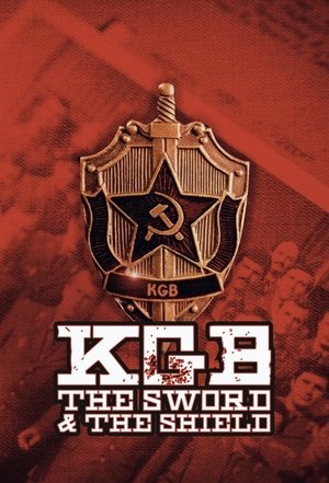 Watch Free KGB The Sword and the Shield (2018-)