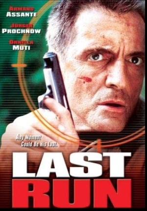 Watch Free Last Run (2001)
