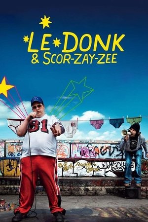 Watch Free Le Donk Scor zay zee (2009)