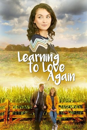 Watch Free Learning to Love Again (2020)