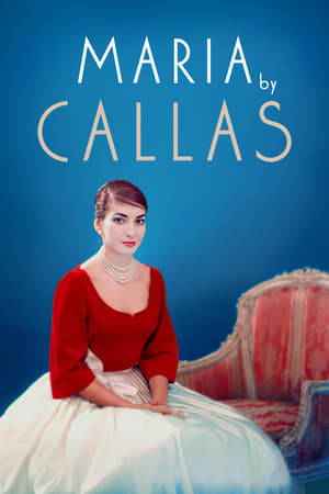 Watch Free Maria by Callas (2017)