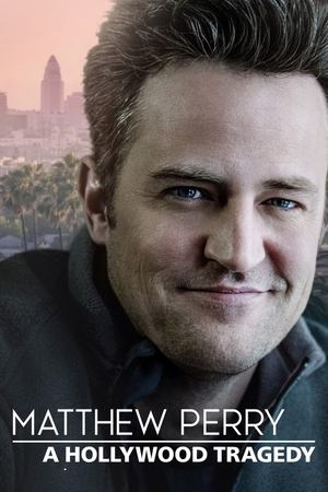 Watch Free Matthew Perry A Hollywood Tragedy (2025)