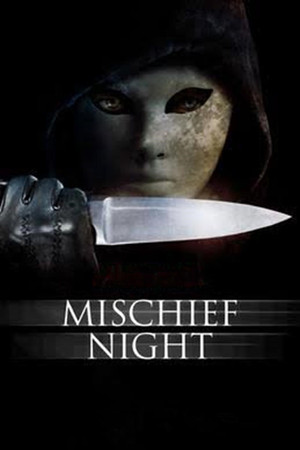 Watch Free Mischief Night (2014)