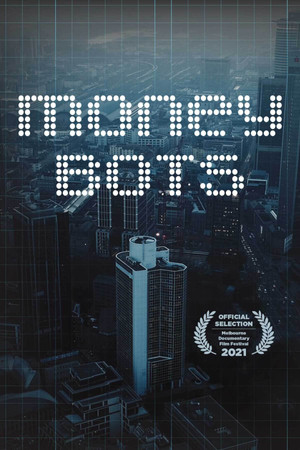 Watch Free Money Bots (2020)