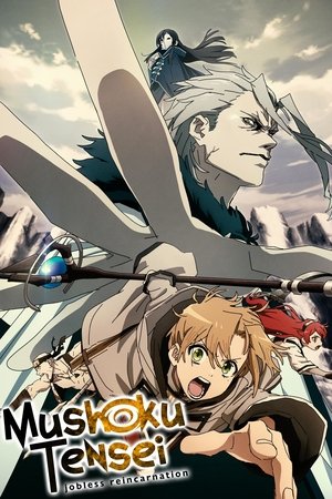 Watch Free Mushoku Tensei: Jobless Reincarnation (2021 )