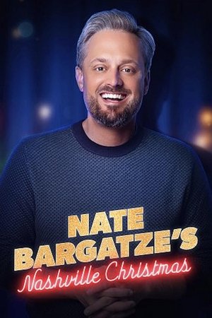 Watch Free Nate Bargatzes Nashville Christmas (2024)