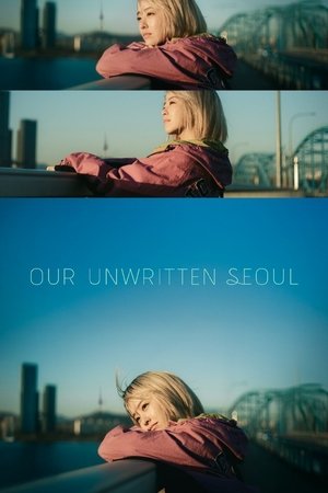 Watch Free Our Unwritten Seoul (2025-)