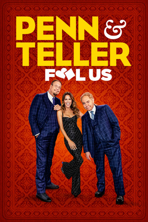 Watch Free Penn &amp; Teller: Fool Us (2011 )