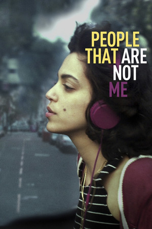 Watch Free People That Are Not Me (2016)