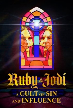 Watch Free Ruby Jodi A Cult of Sin and Influence (2025)