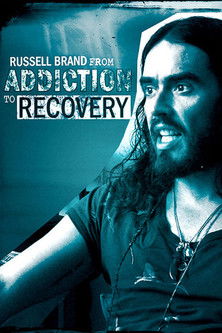 Watch Free Russell Brand from Addiction to Recovery (2012)