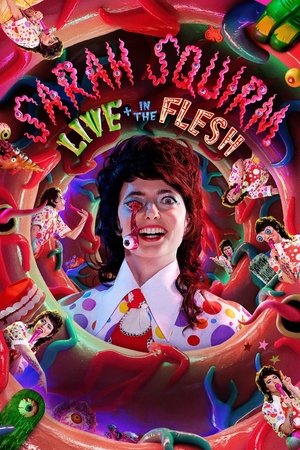Watch Free Sarah Squirm: Live + in the Flesh (2025)