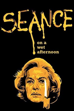 Watch Free Seance on a Wet Afternoon (1964)