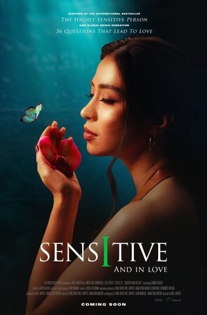 Watch Free Sensitive and in Love (2020)