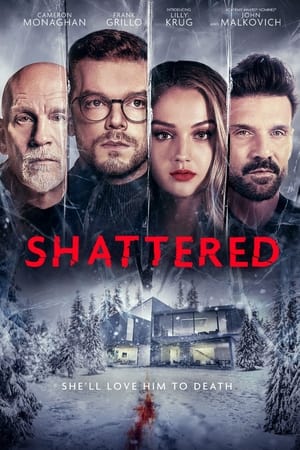 Watch Free Shattered (2022)