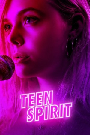 Watch Free Teen Spirit (2018)