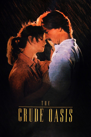 Watch Free The Crude Oasis (1993)