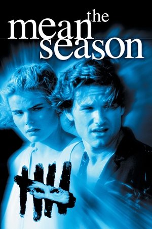 Watch Free The Mean Season (1985)