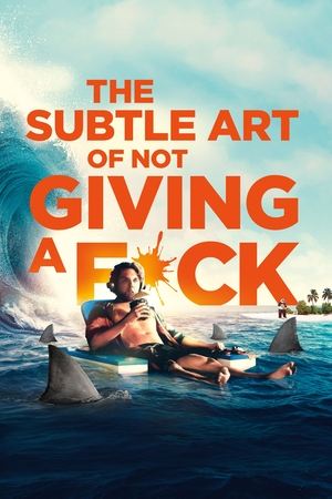 Watch Free The Subtle Art of Not Giving a Fck (2023)