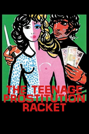 Watch Free The Teenage Prostitution Racket (1975)