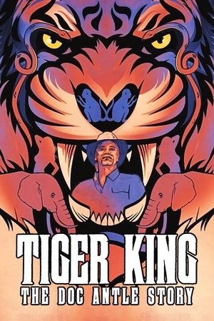 Watch Free Tiger King: The Doc Antle Story (2021)