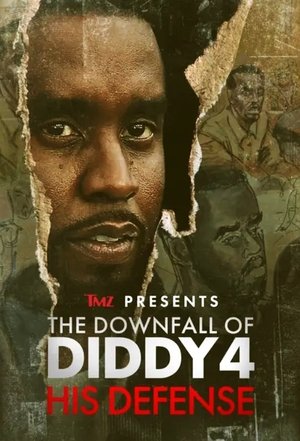 Watch Free TMZ Presents The Downfall of Diddy His Defense (2025)