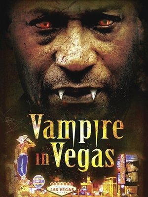 Watch Free Vampire in Vegas (2009)