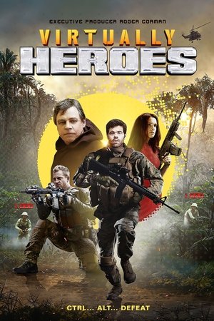 Watch Free Virtually Heroes (2013)