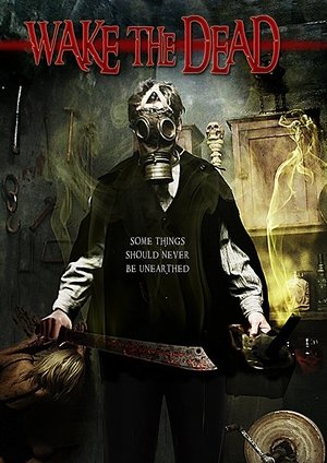 Watch Full Movie: Wake the Dead (2017)