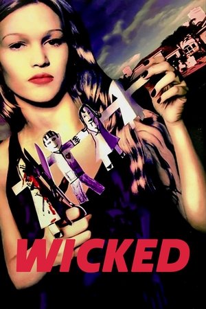 Watch Free Wicked (1998)