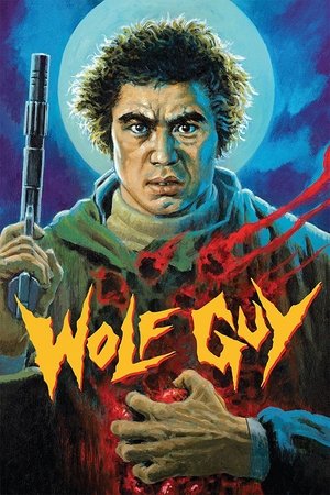 Watch Free Wolfguy: Enraged Lycanthrope (1975)