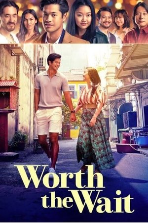 Watch Free Worth the Wait (2025)
