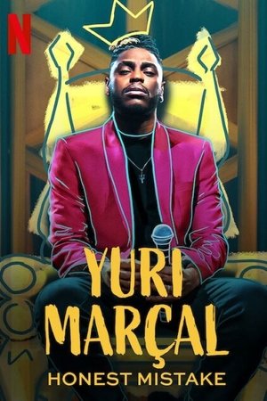 Watch Free Yuri Marçal Honest Mistake (2022)
