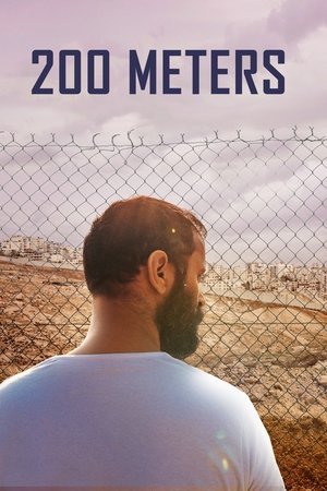 Watch Free 200 Meters (2020)