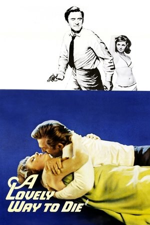 Watch Free A Lovely Way to Die (1968)