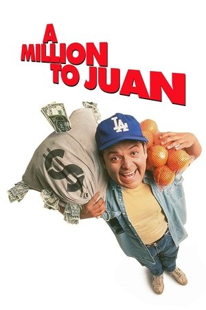 Watch Free A Million to Juan (1994)