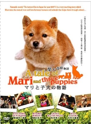 Watch Free A Tale of Mari and Three Puppies (2007)