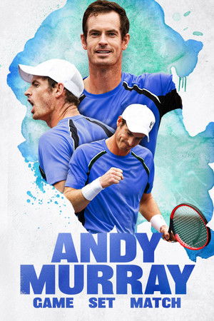 Watch Free Andy Murray Game Set Match