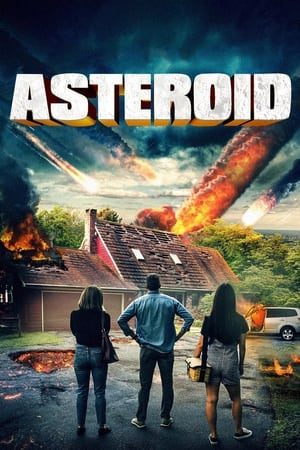 Watch Full Movie: Asteroid (2021)