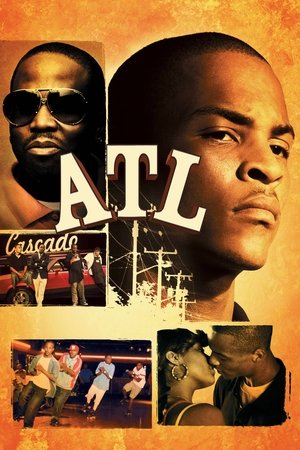 Watch Free ATL (2006)