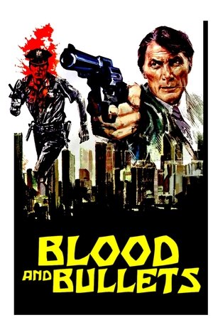 Watch Free Blood and Bullets (1976)