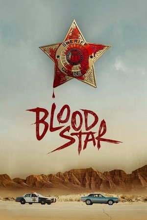 Watch Free Blood Star (2024)