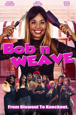 Watch Free Bob n Weave (2022)