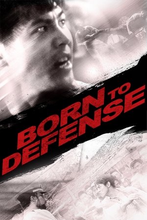 Watch Free Born to Defense (1986)