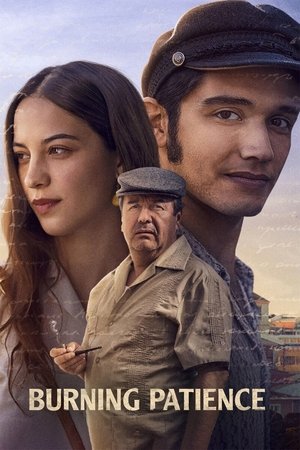 Watch Free Burning Patience (2022)