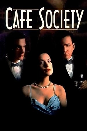 Watch Free Cafe Society (1995)