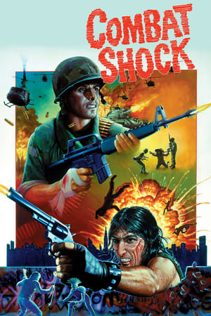 Watch Free Combat Shock (1984)